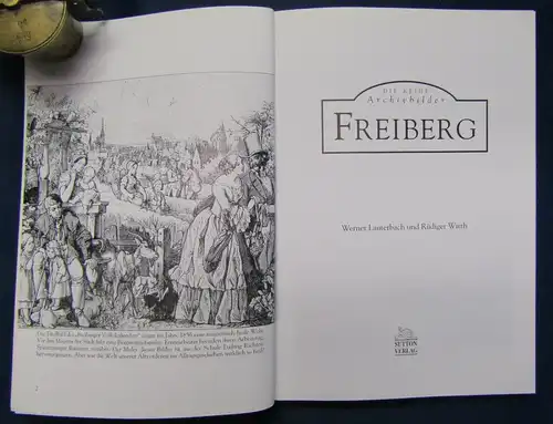 Lauterbach Die Reihe Archivbilder Freiberg  Geschichte 2002 Ortskunde js