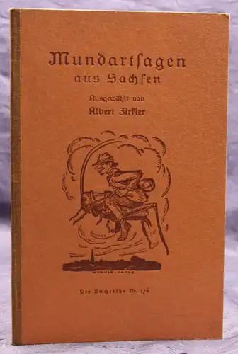 Zirkler Mundartsagen aus Sachsen Nr. 176 um 1930 Geschichte Saxonica sf