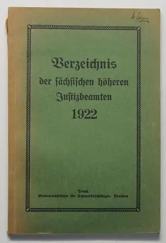 Orig. Prospekt Verzeichnis der sächsischen höheren Justizbeamten 1922 Recht sf