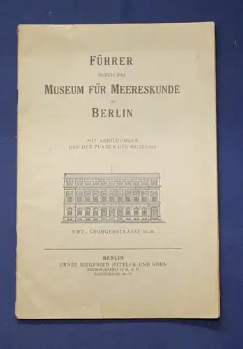 Original Prosepkt Führer durch das Museum für Meereskunde in Berlin 1924 js