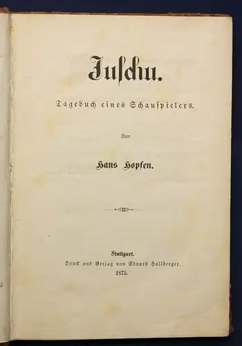 Hopfen Juschu Tagebuch eines Schauspielers 1875 Belletristik Unterhaltung sf
