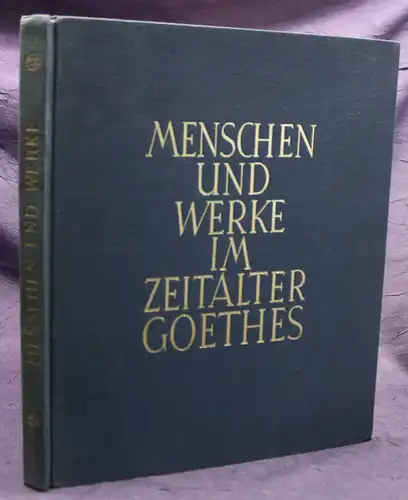 Oeser Menschen und Werke im Zeitalter Goethes 1925 Geschichte Kunst Kultur sf