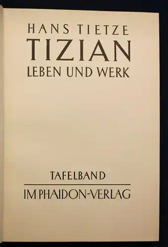 Tietze Tizian Leben und Werke (Tafel- & Textband) 2 Bde 1936 Geschichte sf