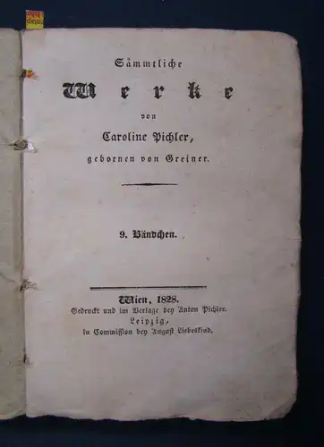 Sämmtliche Werke Caroline Pichler 9. Band 1828 "Die Nebenbuhler" Belletristik sf