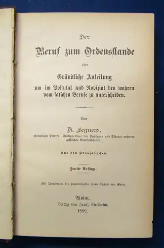 Leguay Der Beruf zum Ordensstande 1889 Christentum Theologie Glauben js