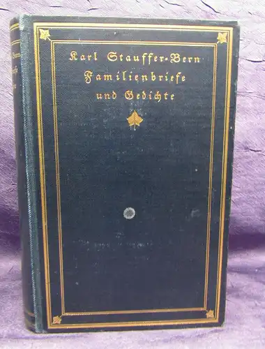 Familienbriefe und Gedichte von Karl- Stauffer- Bern 1914 Insel-Verlag js