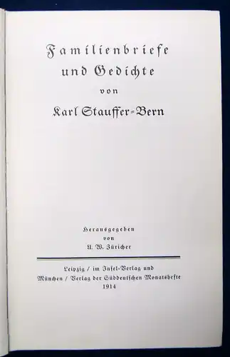 Familienbriefe und Gedichte von Karl- Stauffer- Bern 1914 Insel-Verlag js