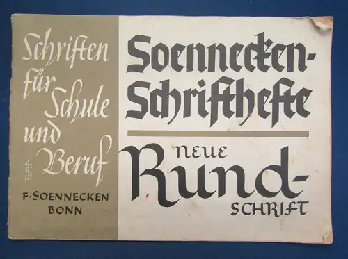 Sonnecken Schrifthefte Schriften für Schule und Beruf neue Rundschrift o.J. js