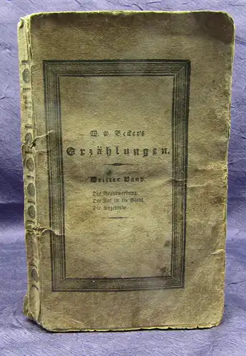 Becker Erzählungen 3. Band "Die Brautwerbung" 1828 selten Belletristik sf
