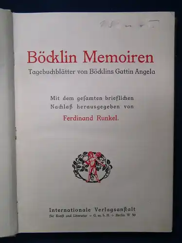 Runkel Böcklin Memoiren 1910 Tagebuchblätter von Böcklins Gattin Angela  js