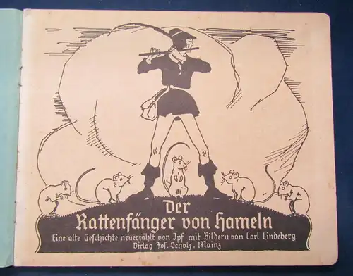 Ipf Der Rattenfänger von Hameln um 1940 Josef Scholz Verlag s/w illustriert