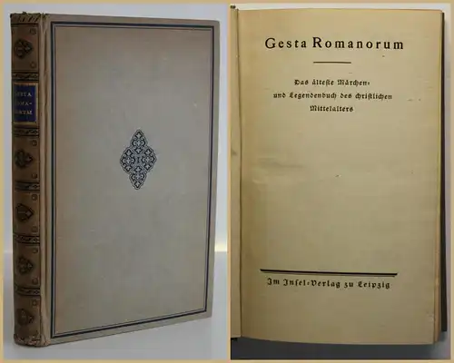 Gesta Romanorum Das älteste Märchen & Legendbuch um 1920 Insel-Verlag sf