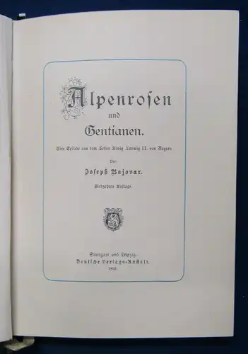 Bajovar Alpenrosen und Gentianen 1905 Eine Episode aus dem Leben König Ludwig js