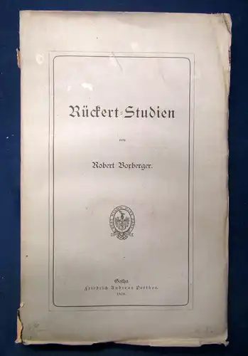 Boxberger Rückert- Studien Gedichte,Briefe über Friedrich Rückert 1878 selten js