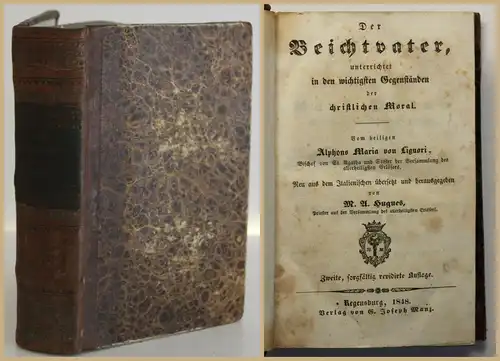 Liguori Der Beichtvater der Moral 1848 Gesellschaft Religion Christentum sf