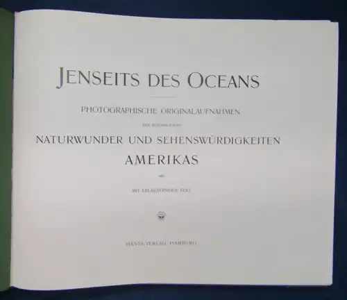 Jenseits des Oceans Naturwunder und Sehenswürdigkeiten Amerikas o.J.  js