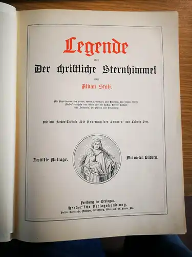 Stolz Legende oder Der christliche Sternhimmel 1909 Religion Theologie sf