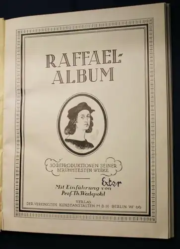 Th.Wedepohl Das Raffael - Album 1912 Theologie Religion Geschichte js