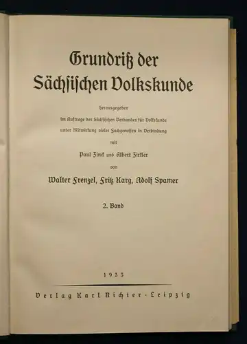 Frenzel/Karg/ Spamer Grundriß der Sächsischen Volkskunde 2. Bd 1933 Saxonica sf