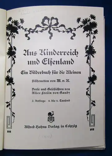 Gandy Aus Kinderreich und Elfenland 1910 Silhouetten Kinderbuch Belletristik