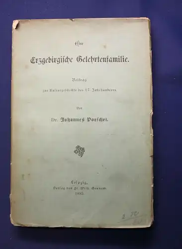 Poeschel Eine Erzgebirgische Gelehrtenfamilie 1883 Sachsen Saxonica js