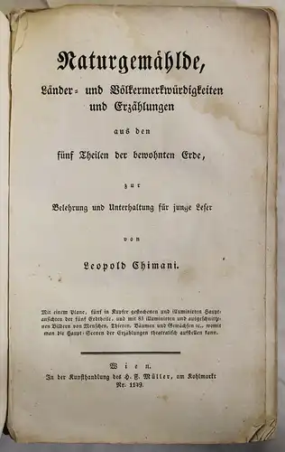 Chimani Naturgemählde Länder- und Völkermerkwürdigkeiten und Erzählungen um 1830