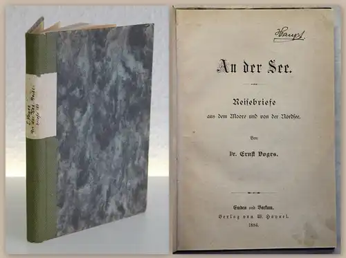 Ernst Voges An der See Reisebriefe aus dem Moore und von der Nordsee 1884 xy