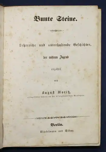 Moritz Bunte Steine Erzählungen für Kinder 1854 Kinderliteratur Romane Jugend sf