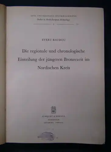 Baudou Die regionale u. chronologische Einteilung d. jüngeren Bronzezeit 1960 js