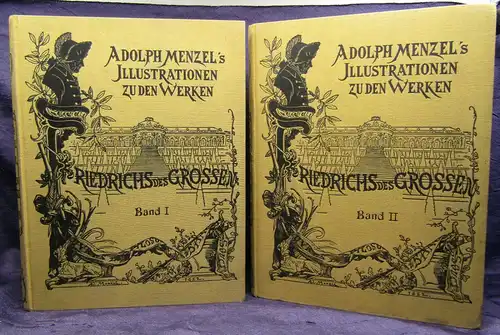 Adolph Menzel's Illustrationen zu den Werken Friedrich d. Grossen 2 Bde. 1886 js