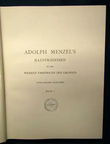 Adolph Menzel's Illustrationen zu den Werken Friedrich d. Grossen 2 Bde. 1886 js