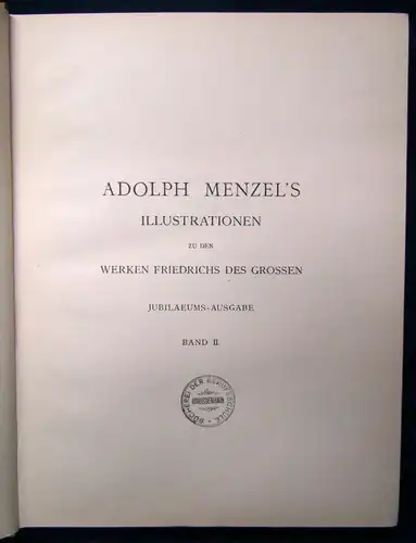 Adolph Menzel's Illustrationen zu den Werken Friedrich d. Grossen 2 Bde. 1886 js