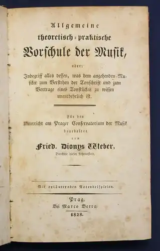 Weber Allgemeine Theoretisch-praktische Vorschule der Musik 1828 Kultur sf