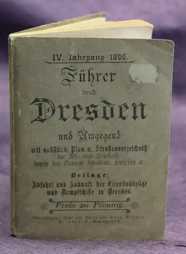 Reichel Führer Durch Dresden und Umgebung 1896 Saxonica Ortskunde Geografie sf