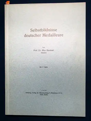 Bernhart Selbstbildnisse deutscher Medailleure. 1938 Geschichte Medaille sf