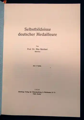 Bernhart Selbstbildnisse deutscher Medailleure. 1938 Geschichte Medaille sf