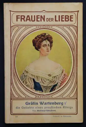 Schubert Frauen der Liebe Band 14 "Gräfin Wartenberg" um 1925 Liebesroman sf