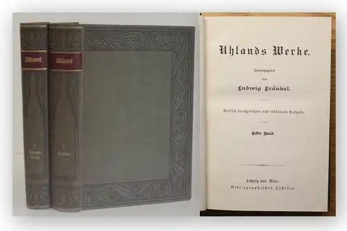 Fränkel Uhlands Werke um 1900 2 Bde Belletristik Klassiker Weltliteratur xy
