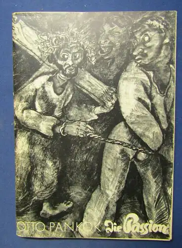 Otto Pankok Die Passion Kohlebilder,Druckgrafik,Plastik 1933-1945 Broschur js