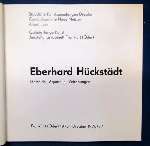 Eberhard Hückstädt Gemälde,Aquarelle,Zeichnungen 1976/77  Broschur js