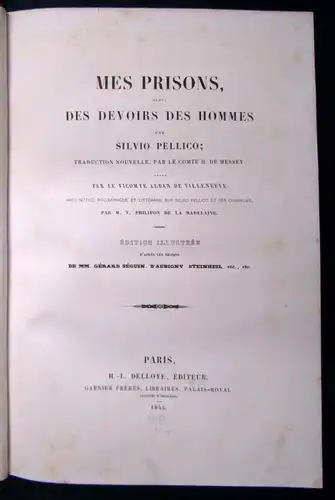 Pellico Mes Prisons Suivi Des Devoirs Des Hommes 1844 dekorativ Goldschnitt js