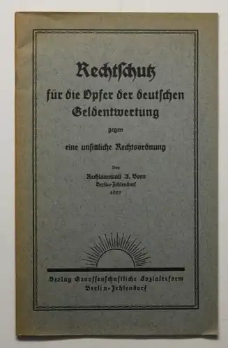 Orig. Prospekt Born Rechtschutz für die Opfer der deut. Geldentwertung 1927 sf