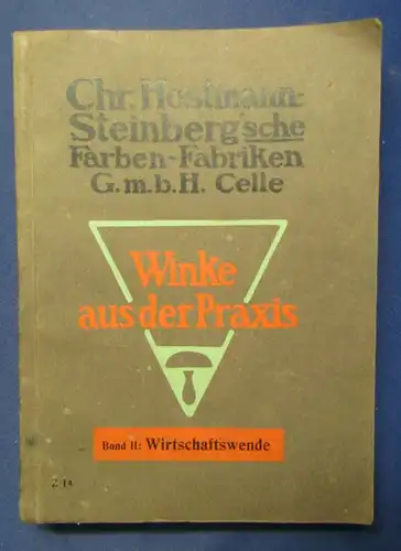 Hostmann Steinbergsche Farben-Fabriken Winke aus der Praxis Bd.2 um 1940 js