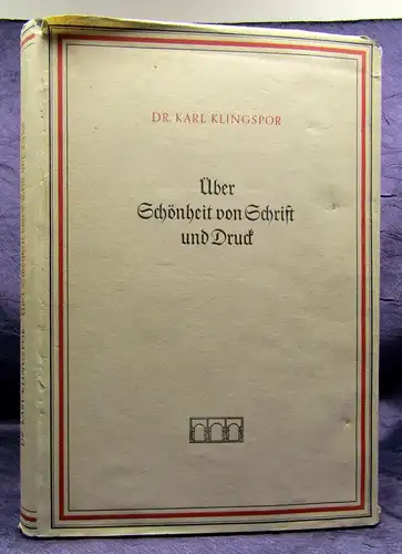 Klingspor Über Schönheit von Schrift und Druck 1949 Geschichte Erfahrung js