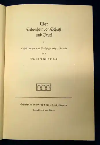 Klingspor Über Schönheit von Schrift und Druck 1949 Geschichte Erfahrung js