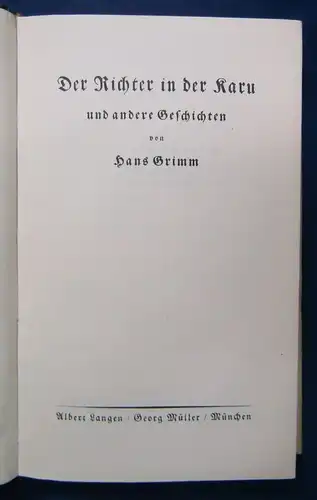 Hans Grimm 2 Bände Der Richter in der Karu, Die Olewagen- Saga um 1925  js