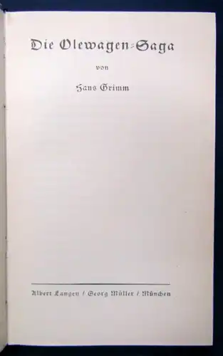 Hans Grimm 2 Bände Der Richter in der Karu, Die Olewagen- Saga um 1925  js