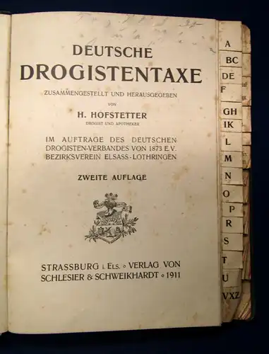 Hofstetter Deutsche Drogistentaxe A- Z  2.Auflage sehr selten Handel Pharma js