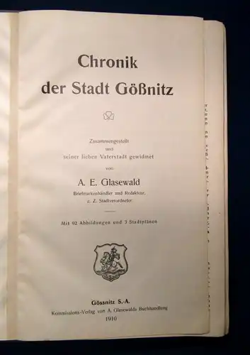 Glasewald Chronik der Stadt Gössnitz 1910 Landeskunde Thüringen Bildband js