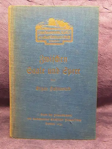 Hahnewald Zwischen Sale und Spree 19129 7. Band der Heimatbücherei js